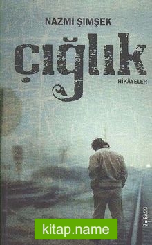 Çığlık Hikayeler