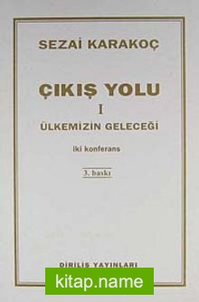 Çıkış Yolu I