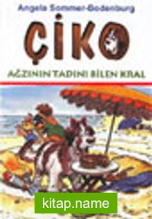 Çiko / Ağzının Tadını Bilen Kral