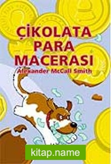 Çikolata Para Macerası