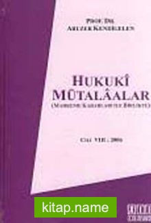 Cilt 8 Hukuki Mütalaalar / 2006