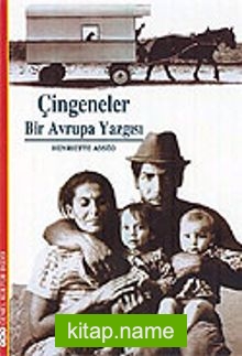 Çingeneler / Bir Avrupa Yazgısı