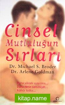 Cinsel Mutluluğun Sırları