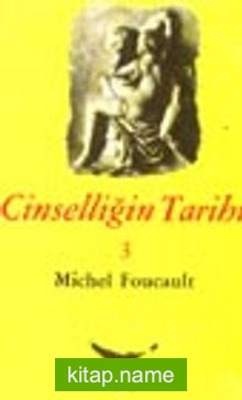 Cinselliğin Tarihi 3