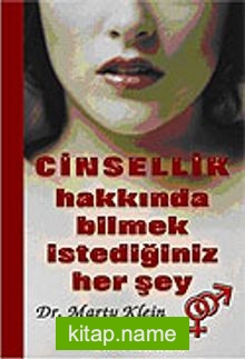 Cinsellik Hakkında Bilmek İstediğiniz Her şey