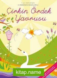 Çirkin Ördek Yavrusu / Andersan Masalları