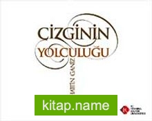 Çizginin Yolculuğu