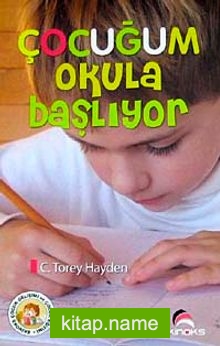 Çocuğum Okula Başlıyor