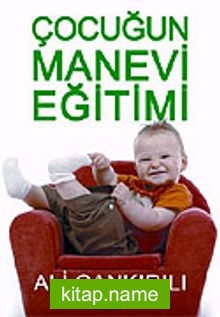 Çocuğun Manevi Eğitimi