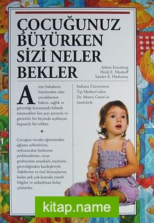 Çocuğunuz Büyürken Sizi Neler Bekler (Ciltli)