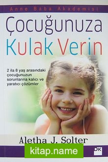 Çocuğunuza Kulak Verin