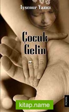 Çocuk Gelin