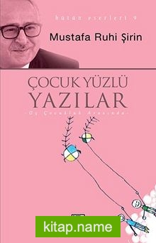 Çocuk Yüzlü Yazılar