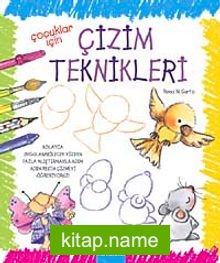 Çocuklar İçin Çizim Teknikleri