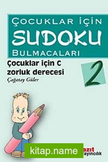 Çocuklar İçin Sudoku Bulmacaları 2  Çocuklar İçin Zorluk Derecesi C