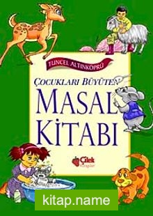 Çocukları Büyüten Masal Kitabı