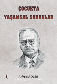 Çocukta Yaşamsal Sorunlar