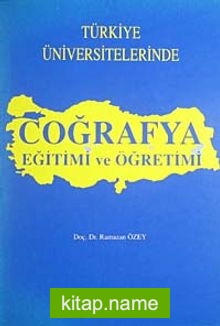 Coğrafya Eğitimi ve Öğretimi