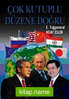 Çok Kutuplu Düzene Doğru