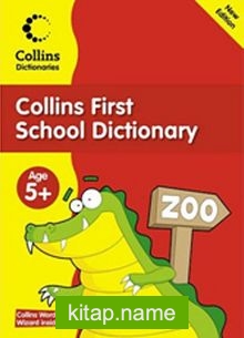 Collins First School Dictionary (Age 5+)