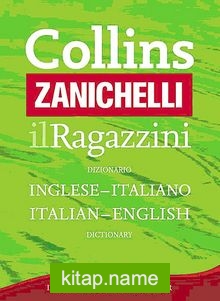 Collins Zanichelli ilRagazzini Italian Diictionary / Inglese – Italıano Italian – English