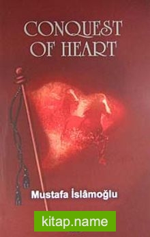 Conquest Of Heart