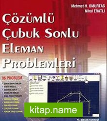 Çözümlü Çubuk Sonlu Eleman Problemleri