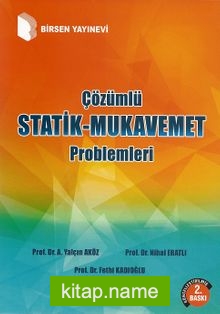 Çözümlü Statik-Mukavemet Problemleri