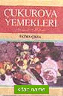 Çukurova Yemekleri