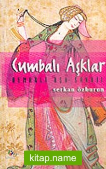 Cumbalı Aşklar