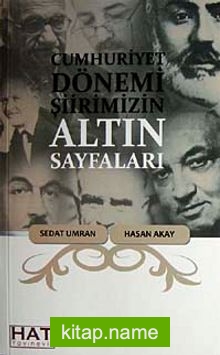 Cumhuriyet Dönemi Şiirimizin Altın Sayfaları