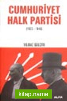 Cumhuriyet Halk Partisi (1923 – 1946)