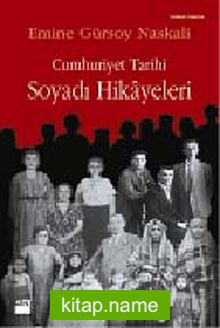 Cumhuriyet Tarihi Soyadı Hikayeleri