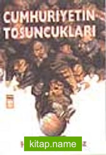 Cumhuriyetin Tosuncukları