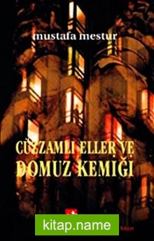 Cüzzamlı Eller ve Domuz Kemiği