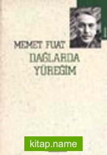 Dağlarda Yüreğim