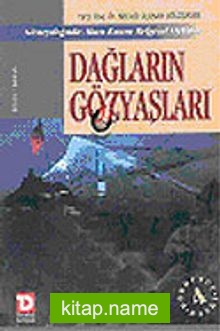 Dağların Gözyaşları (Tek Cilt)