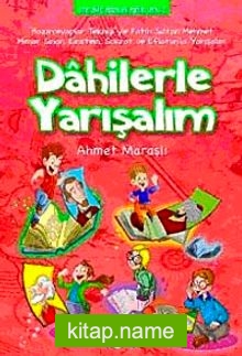 Dahilerle Yarışalım