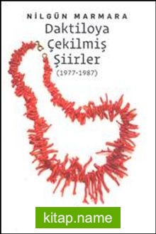 Daktiloya Çekilmiş Şiirler