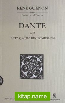 Dante ve Ortaçağ’da Dini Sembolizm