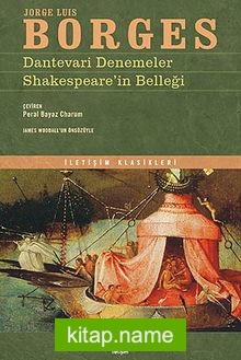 Dantevari Denemeler / Shakespeare’in Belleği