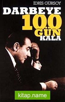 Darbeye 100 Gün Kala