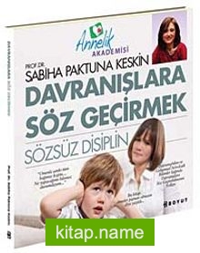 Davranışlara Söz Geçirmek Sözsüz Disiplin