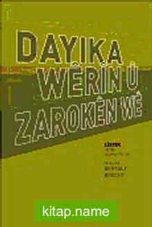 Dayika Werin Û Zaroken We