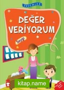 Değer Veriyorum – Saygı