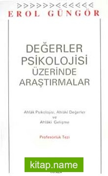 Değerler Psikolojisi Üzerine Araştırmalar