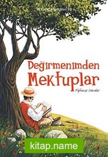 Değirmenimden Mektuplar / İlk Gençlik Klasikleri -20