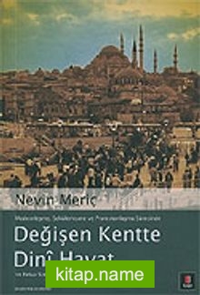 Değişen Kentte Dini Hayat