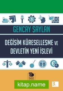 Değişim Küreselleşme ve Devletin Yeni İşlevi