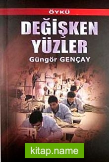 Değişken Yüzler